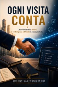OGNI VISITA CONTA - L' esperienza resta umana. L' Intelligenza Artificiale la rende più forte