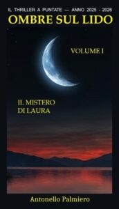 Ombre sul Lido : Volume I — Il mistero di Laura