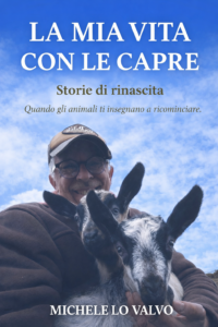 La mia vita con le capre