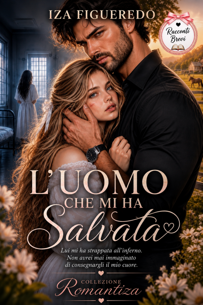 L'uomo che mi ha salvata