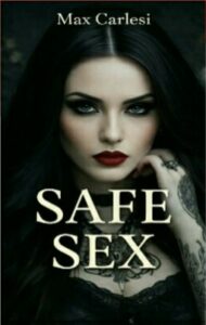 Safe Sex