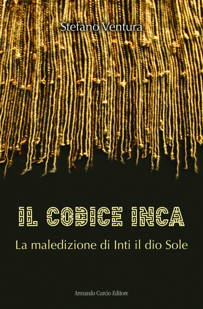 IL CODICE INCA la maledizione di Inti il Dio Sole
