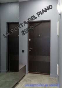 LA PORTA DEL PIANO ZERO