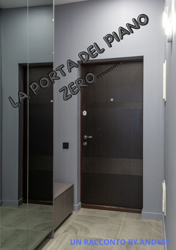 LA PORTA DEL PIANO ZERO