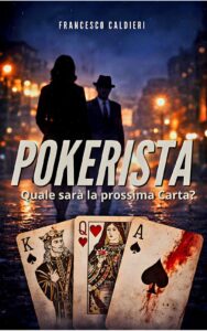 IL POKERISTA QUALE SARA' LA PROSSIMA CARTA?