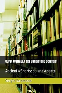 COPIA CARTACEA dal Canale allo Scaffale: Ancient #Shorts: da uno a cento