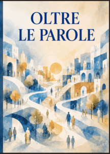 COLLANA "OLTRE LE PAROLE"