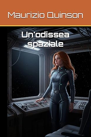 Un'odissea spaziale - Il ritorno della Naranja-6
